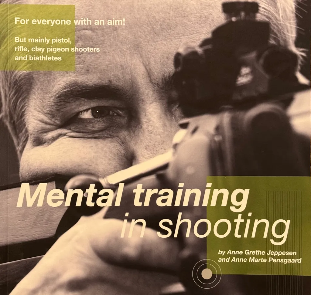 Mental training in shooting